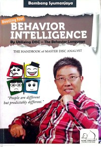 Boostin Your Behavior Intelligence by Utilizing DISC - The Behavior Language