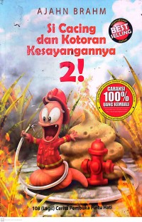 Si Cacing dan Kotoran Kesayangannya 2