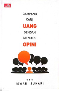 Gampang Cari Uang dengan Menulis Opini