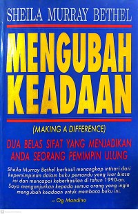 Mengubah Keadaan : making a difference