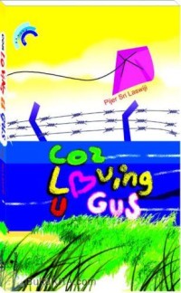 Coz loving u gus