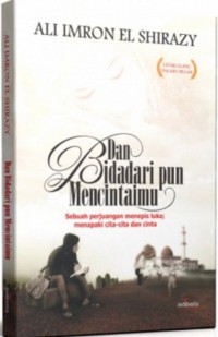Dan bidadari pun mencintaimu