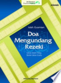 Doa mengundang rezeki : sukses dalam hidup, berkah dalam usaha