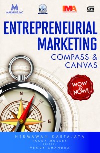 Entrepreneurial marketing : compass and canvas