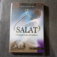 Risalah salat: dilengkapi dengan dalil - dalilnya