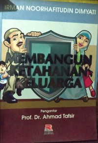 Membangun ketahanan keluarga