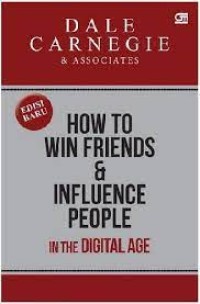 How to win friends and influence people