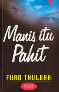 Manis itu pahit