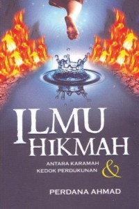 Ilmu hikmah : antara karamah dan kedok perdukunan