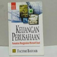 Keuangan perusahaan: pemodelan menggunakan microsoft excel