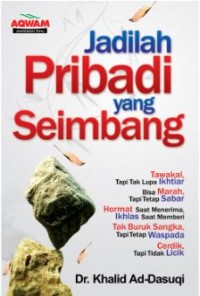 Jadilah pribadi yangs eimbang6cKhalid ad-Dasuqi