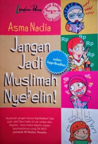 Jangan Jadi Muslimah Nyebelin