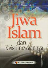 Jiwa Islam dan keistimewaannya