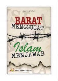 Barat menggugat, islam menjawab