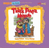 Tidak punya musuh