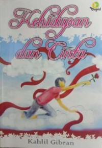 Kehidupan dan cinta