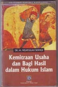 Kemitraan usaha dan bagi hasil dalam hukum Islam