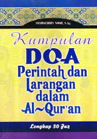 Kumpulan doa, perintah, dan larangan dalam al-qur'an lengkap 30 juz