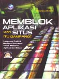 Memblok aplikasi dan situs itu gampang