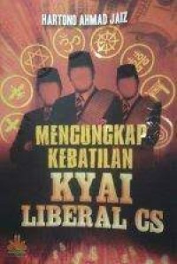 Mengungkap kebatilan kyai liberal cs