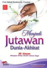 Menjadi jutawan dunia akhirat