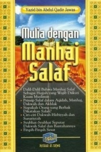 Mulia dengan manhaj salaf