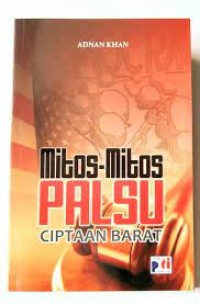 Mitos-mitos palsu ciptaan barat