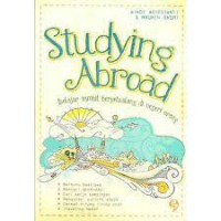 Studying abroad : belajar sambil berpetualang di negeri orang