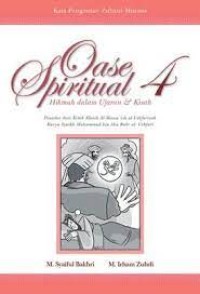 Oase Spiritual: Hikmah dalam Ujaran & Kisah 4
