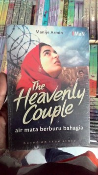 The heavenly couple: air mata berburu bahagia