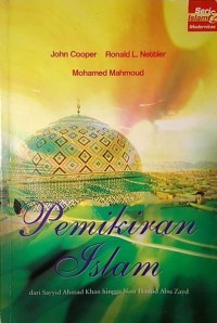 Pemikiran islam dari Sayyid Ahmad Khan hingga Nasr Hamid Abu Zayd