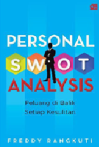 Personal SWOT analysis peluang di balik setiap kesulitan