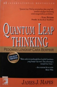 Quantum leap thinking : pedoman lengkap cara berpikir