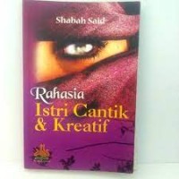 Rahasia istri cantik dan kreatif