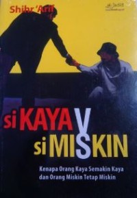 Si kaya v si miskin
