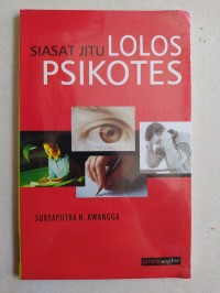 Siasat jitu lolos psikotes