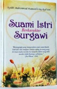 Suami istri berkarakter surgawi