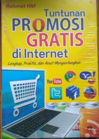 Tuntunan Promosi Gratis di Internet