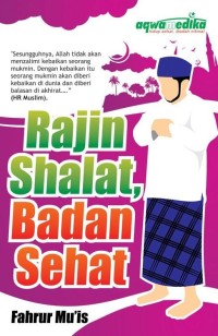 Rajin shalat badan sehat