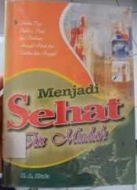 Menjadi sehat itu mudah