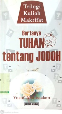 Bertanya Tuhan tentang Jodoh