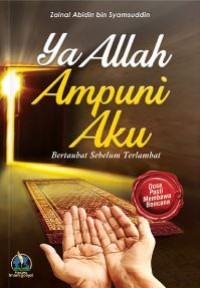 Ya Allah ampuni aku