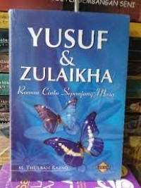 Yusuf dan zulaikha : roman cinta sepanjang masa