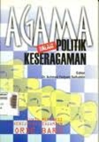 Agama dalam Politik Keseragaman