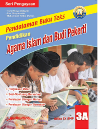 Pendalaman Buku Teks Pendidikan Agama Islam dan Budi Pekerti 3A kelas IX SMP