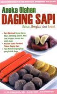 Aneka olahan daging sapi : sehat, bergizi, dan lezat