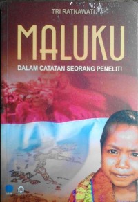 Maluku dalam catatan seorang peneliti