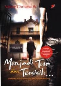 Menjadi tua dan tersisih