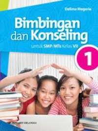 Bimbingan Konseling 1: untuk SMP/MTS Kelas VII
