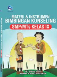 Bimbingan Konseling: untuk Siswa SMP/MTS Kelas IX
